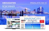 Hafencity Zeitung - MEDIADATEN PREISLISTE NR · 2019. 9. 18. · 2 CROSSMEDIA | PREISLISTE NR. 10.com.com Eine Marke, alle Kanäle. Die HafenCity Zeitung berichtet monatlich über