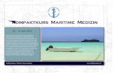 Schiffsarztbörse - Kompaktkurs Maritime Medizin · 2017. 11. 14. · 5. Juristische Aspekte und administrative Aufgaben des Schiffsarzt 5.1 Internationales Versicherungsrecht - Frenzel