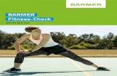BARMER - Fitness-Check Broschüre...4 Punkte: Sie verfügen über eine gute Beweglichkeit. Dieses Niveau sollten Sie halten! Führen Sie weiterhin nach dem Sport Dehnübungen durch