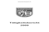 Tätigkeitsbericht 200980.74.133.141/schiessinfos/2010/tb09_internet.pdf · Delegiertenversammlung des Bezirksschützenverbandes Sissach, auf Freitag, den 12. Februar 2010 um 19.30