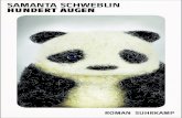 Samanta Schweblin Hundert Augen - UmbreitLive · 2021. 2. 25. · SAMANTA SCHWEBLIN HUNDERT AUGEN Aus dem Spanischen von Marianne Gareis Suhrkamp Verlag. Die Originalausgabe erschien