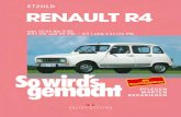 Renault R4 10/1962 bid 9/1986, So wird's gemacht - Band 62 · 2018. 2. 1. · Band 62: Renault R 4 0,91 I 19 kW (26 PS) 10164 - 9173 ... . 162 . Heckklappenschloß aus-und einbauen