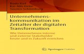 Unternehmenskommunikation im Zeitalter der digitalen Transformation: Wie Unternehmen interne und externe Stakeholder heute und in Zukunft erreichen