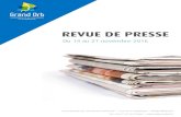 REVUE DE PRESSE - Grand Orb · 2016. 11. 21. · dical français à faire l'acquisition, en septembre dernier. « L'idée est de récu- pérer plus pNcocement la marche C'est complémentaire