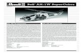 Bell AH-1W SuperCobra 04943-0389manuals.hobbico.com/rvl/80-4943.pdf · 2018. 7. 19. · General Electric T700-GE-401 Turbo-Triebwerken angetrieben, von denen jedes 1.690 Wellen-PS