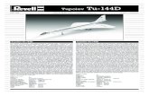 Tu-144Dmanuals.hobbico.com/rvl/80-4871.pdfboth in the construction of supersonic aircraft (Tu-22 bombers, Tu-128 long-range fighters) as well as large commercial aircraft (Tu-104,