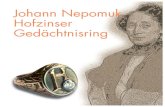 Johann Nepomuk Hofzinser Gedächtnisring · 2020. 10. 8. · 4 Die bisherigen Träger 1933 erhielt den Ring Ottokar Fischer für die Rettung des Hofzinser-Erbes. 1936 ging der Ring