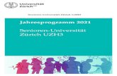 Jahresprogramm 2021 - UZHa0b1c9eb-94ee-42e2-b032...Vorlesungen (RSVW) übernimmt weiterhin einen Teil unserer Vorträge. Winterthur ‒ Der Regionale Seniorinnen- und Senioren-Verband