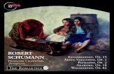 ROBERT SCHUMANN - IDAGIO · 2019. 5. 10. · had his first encounter with the violin virtuosity of Nicolo Paganini, which both delighted and disturbed him, and turned him to writing