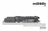Modell der Dampfl okomotive BR 01 30080 - Märklin...Certaines de ces locomotives connurent diverses modifica-tions. Les grands écrans pare-fumée Wagner furent ainsi échangés contre