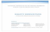 Equity Derivatives - National Institute of Securities Markets (NISM) · 2021. 2. 3. · Indian equity derivatives markets. 12. How have the Equity Derivatives grown in India over