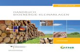 Handbuch Bioenergie-Kleinanlagen, 2013 - Bayern...Für kleine und mittlere Biomasseanlagen, also für Öfen und Kessel im Leistungsbereich zwischen 4 und 1.000 kW, wurden mit der Novelle