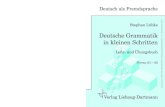 Deutsche Grammatik in kleinen Schritten · 2017. 8. 16. · 9 783922 989950 ISBN 978-3-922989-95-0 Stephan Lübke Ein Lehr- und Übungsbuch der grammatischen Grundlagen Deutsche Grammatik