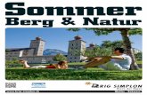 Sommer Berg & Natur - Brig Simplon · 2021. 8. 17. · . Tipp: Machen Sie von Brig aus eine Rund-fahrt mit dem Kleinen Simplon Express durch den alten Dorfkern von Brig, bevor Sie