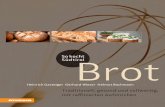 Brot - ATHESIA TAPPEINER. VERLAG...> Mehr als 70 erprobte und leicht verständliche Brotrezepte und über 15 Rezeptideen für feine und rafﬁnierte Aufstriche > Mit zahlreichen praktischen