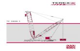 TC 2800-1 · Innovative Demag IC-1 crane control system with touchscreen Enorme Flexibilität bringt Zeit- und Kosten-ersparnis in puncto Transport und Aufbau Große Stützbasis ermöglicht