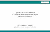 Open Source Software zur Verarbeitung und Analyse von ...