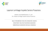 Profil Laboratorium Inspeksi Sarana Prasarana