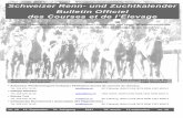 Schweizer Renn- und Zuchtkalender Bulletin Officiel des ...
