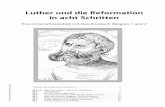 Luther und die Reformation in acht Schritten
