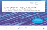 Die Zukunft der Mobilität The Future of Mobility