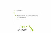 Mit ProjectCity die richtigen Projekte richtig machen