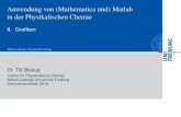 Anwendung von (Mathematica und) Matlab in der ...