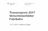 Trassenpreis 2017 Verschleissfaktor Fahrbahn