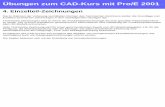 Übungen zum CAD-Kurs mit Pro/E 2001