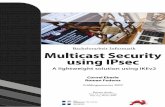 Multicast Security using IPsec |