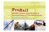 Toelichting Europese ERTMS proces ERTMS system ...