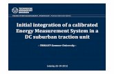 Initial integration of a calibrated System in a DC ...