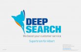 We boost your customer service Superbrain für Albert