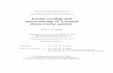 Cavity cooling and spectroscopy of a bound atom-cavity system