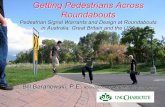 Getting Pedestrians Across Roundabouts