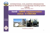 AMHS Implementation Status ASECNA - ICAO