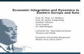 Economic Integration and Dynamics in Eastern Europe and Asia