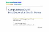 Computergestützte Distributionskanäle für Hotels