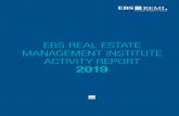 EBS REAL ESTATE MANAGEMENT INSTITUTE ACTIVITY REPORT …