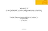 Workshop III: (Lern-)Werkstatt und alltagsintegrierte