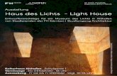 Ausstellung Haus des Lichts - Light House