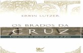 6450268 Os Brados Da Cruz Erwin Lutzer
