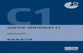 C1 Modellsatz CI 12 C1 US03 CI - GOETHE-ZERTIFIKAT C1 VORWORT Das Goethe-Zertifikat C1 wird vom Goethe-Institut