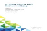 Hostverwaltung vCenter Server und - VMware Docs .Inhalt Grundlegende Informationen zu VMware vCenter