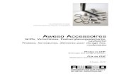 Aweso Accessoires .GLASBESCHL„GE. FERREMENTS POUR VITRAGES. Aweso Accessoires. Griffe, Verschl¼sse,