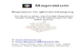 Magnesium - ebooks- .Magnesium Magnesium f¼r optimale Versorgung Ein Buch zu allem, was Sie ¼ber