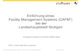 Einfhrung eines Facility Management Systems (CAFM*)   Stuttgart - SAP Competence Center / Elke Mergenthaler November 2014 1 Einfhrung eines Facility Management Systems (CAFM*)