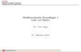 Mathematische Grundlagen I Logik und timhaga/mathematische-grundlagen-1-ws2017/...  Mathematische