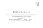 Einf¼hrung Interview - .Einf¼hrung Interview Seminar Interview & Beobachtung WS 2010/11 Basierend