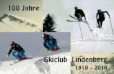 100 Jahre 100 Jahre 100 Jahre 100 ... - skiclub- .Dem Skiclub Lindenberg w¼nsche ich weiterhin gute
